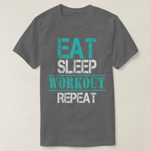T-shirt Eat Sleep Workout RepeatFunny Workout (Design devant)