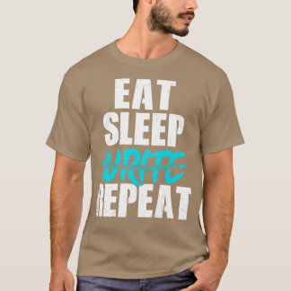 T-shirt Eat Sleep Write