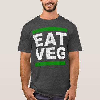 T-shirt EAT VEG Vegan Vegetarian Herbivore Basé sur le Pla