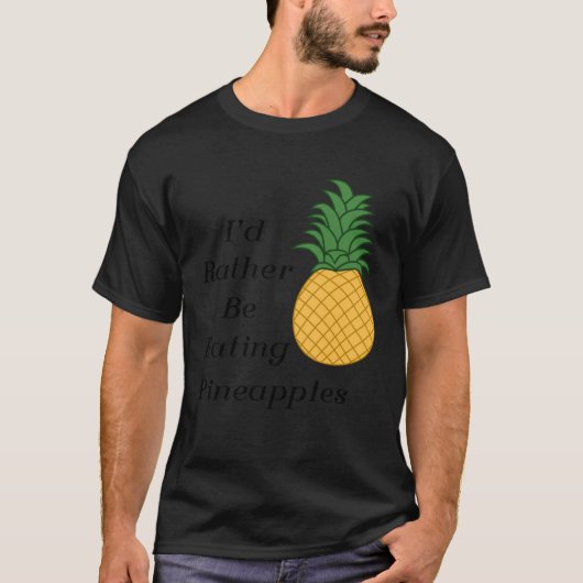 T-shirt Eating Pineapples Cute Fruit Tropical Fruits (Devant)