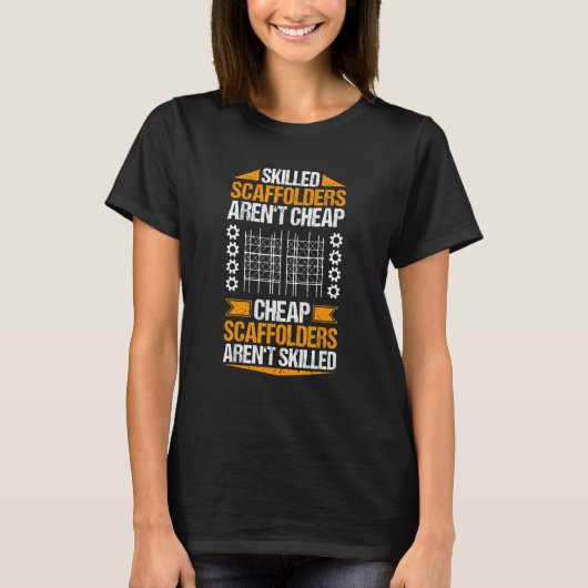 T-shirt Échafaudage Compétent Scaffold Builder (Devant)