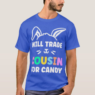 T-shirt Échange De Cousin Pour Les Bonbons De Pâques Oeuf