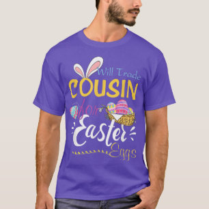 T-shirt Échange De Cousin Pour Les Oeufs De Pâques Joyeux 