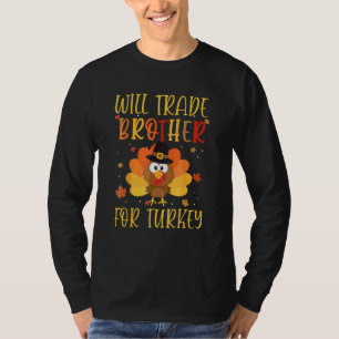 T-shirt Échangerai frère contre dinde assortie Thanksgivin