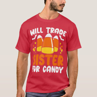 T-shirt Échangerai ma sœur contre des bonbons Halloween Tr