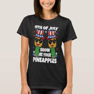 T-shirt Échangiste 4 juillet Montrez-moi vos ananas Balanç