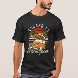 T-shirt Échapper À Port Lavaca Beach Texas Ocean Tx Été