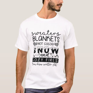 T-shirt Écharpes couvertures chocolat chaud neige et feux