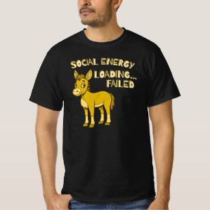 T-shirt Échec du chargement de l'énergie sociale Drôle d'i