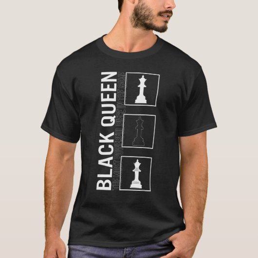 T-shirt Échecs le plus puissant Place Black Queen jeu de p (Devant)