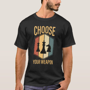 T-shirt Échecs Pièces Choisir Votre Arme Jeu Plan Sport Cl