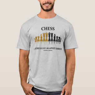 T-shirt Échecs une lutte contre l'erreur (échecs