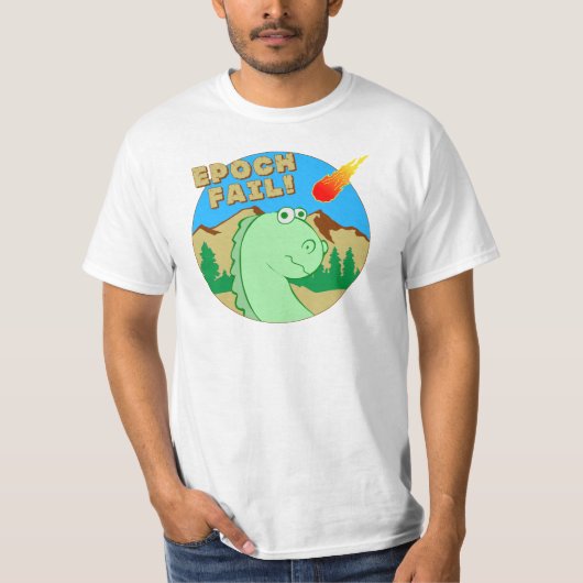 T-shirt Échouer d'ÉPOQUE ! (Devant)