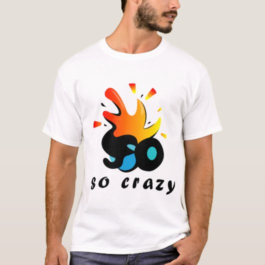 T-shirt Éclaboussure complètement folle (Devant)