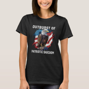T-shirt Éclats De Sarcasme Patriotique 4 Juillet Hum Améri