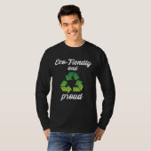 T-shirt Eco Friendly and Proud Environment Protection  4 (Devant entier)