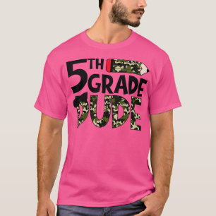 T-shirt école de dude 5e année