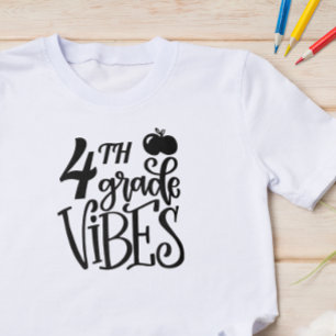 T-shirt École de vibes de quatrième année