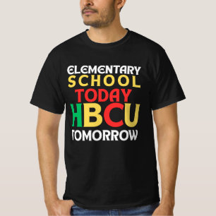 T-shirt École élémentaire aujourd'hui, HBCU demain - Futur