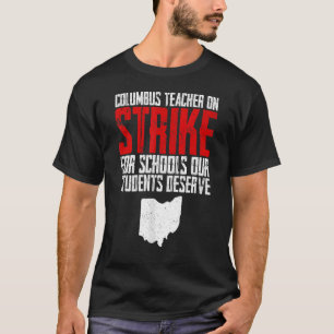 T-shirt École super Columbus Ohio Enseignants Grève OH Tea