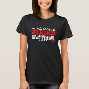 T-shirt École super Columbus Ohio Enseignants Grève OH Tea