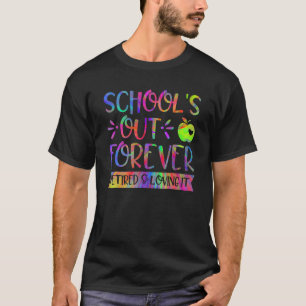 T-shirt Écoles Sorties Forever Retraité & Love It Enseigna