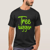 T-shirt Ecologue Tree Hugger Campagne De l'environnement N (Devant)
