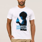 T-shirt Économiser l'eau, Sauver l'avenir (Devant)