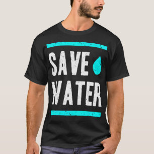 T-shirt Économisez de l'eau