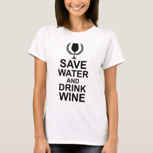 T-shirt Économisez de l'eau et buvez du vin