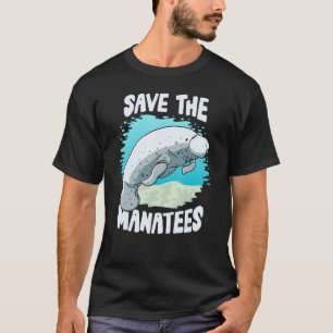 T-shirt Économisez Le Cadeau Manatees Pour Les Amateurs De