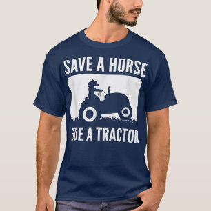 T-shirt Économisez Une Randonnée À Cheval Un Tracteur Agri