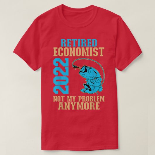 T-shirt Économiste à la retraite 2022 Pêche Lover retraite (Design devant)
