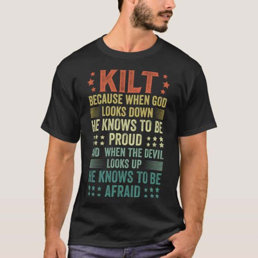 T-shirt Écossais Dire Kilt Parce Que Dieu Sait Qui Être Pr (Devant)