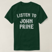 T-shirt Écouter John Prine (Design devant)