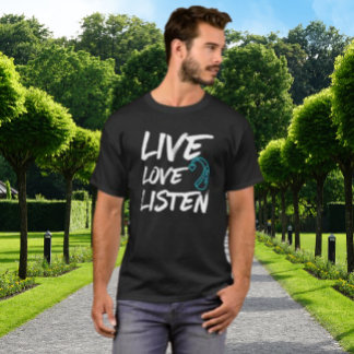 T-shirt Écouter l'amour en direct - Sensibilisation des so