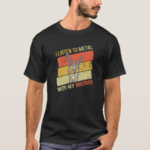 T-shirt Ecouter vintage Metal Avec Brother Rock Music Love