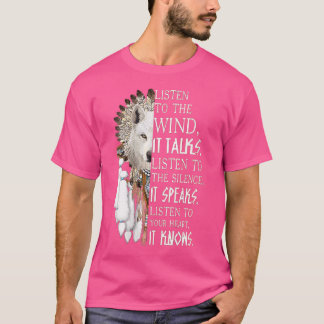T-shirt Écoutez Le Vent Dont Il Parle Écouter Le Silen