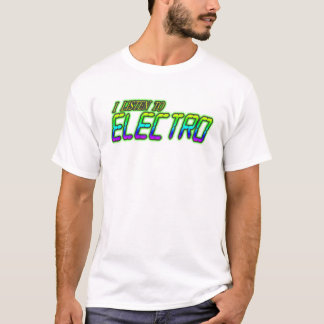 T-shirt ÉCOUTEZ l'ÉLECTRO chemise
