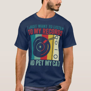 T-shirt Écoutez mes disques et mon animal de compagnie Mon