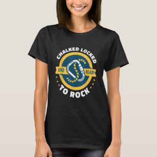 T-shirt Écrasé Verrouillé Et Prêt À Rock Escalade Bou