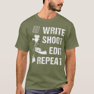 T-shirt Écrire un tir Modifier Répéter un film cinéaste _1