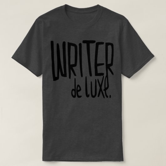 T-shirt Ecrivain de Luxe Pour Auteur Romancier (Design devant)