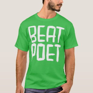T-shirt Écrivain Littérature Beat Poet