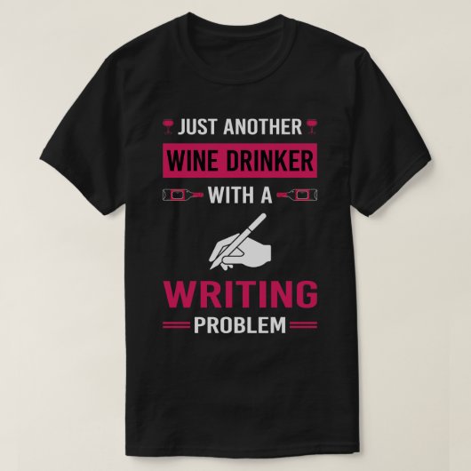 T-shirt Écrivain Wine Drinker (Design devant)