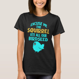 T-shirt Écureuil de mangeoire à oiseaux