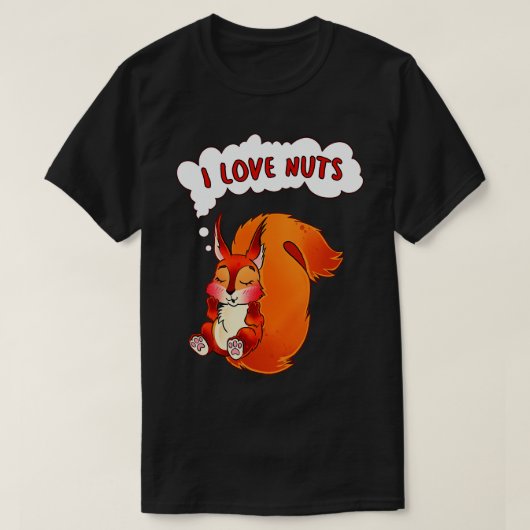 T-shirt Écureuil I Love Nuts (Design devant)