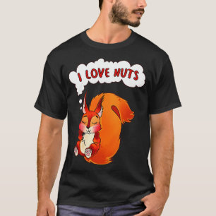 T-shirt Écureuil I Love Nuts