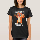 T-shirt Écureuil Power Forêt Animale Amour meilleur ami Sq (Devant)