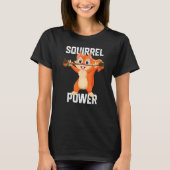 T-shirt Écureuil Power Forêt Animale Amour meilleur ami Sq (Devant)